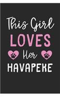 This Girl Loves Her Havapeke