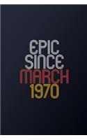 Epic Since March 1970