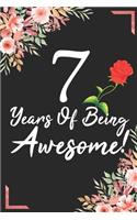 7 Years Of Being Awesome!: 7th Birthday & Anniversary Notebook Flower Wide Ruled Lined Journal 6x9 Inch ( Legal ruled ) Family Gift Idea Mom Dad or Kids in Holidays - Marble &