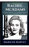 Rachel McAdams Stress Away Coloring Book