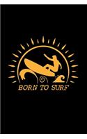 Born to surf
