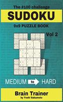 The #100 SUDOKU Challenge 9x9 PUZZLE BOOK by Yoshi Sakamoto Vol.2