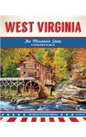 West Virginia: The Mountain State(United States of America)