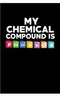 My Chemical Compound Is Percussion: 6x9 inches college ruled notebook, 120 Pages, Composition Book and Journal, funny gift idea for drummer and drumheads