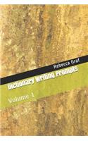 Dictionary Writing Prompts: Volume 1