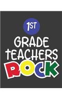 1st Grade Teachers Rock