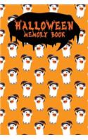 Halloween Memory Book: An Activity Book for Kids to Record Their Halloween Day - Coloring - Drawing - Journaling - Cheerful Ghost