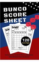 Bunco Score Sheets: V.10 Perfect 120 Bunco Score Cards for Bunco Dice game - Nice Obvious Text - Small size 6*9 inch