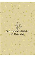 Diamond District In The Jag
