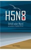 H5N8 - Unfall oder Mord