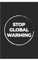 Stop Global Warming: Graph Paper Notebook 6x9 inches with 120 pages