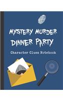 Mystery Murder Dinner Party Character Clues Notebook