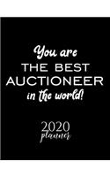 You Are The Best Auctioneer In The World! 2020 Planner: Nice 2020 Calendar for Auctioneer - Christmas Gift Idea for Auctioneer - Auctioneer Journal for 2020 - 120 pages 8.5x11 inches