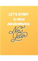 gratitude book gift: let's start a new adventure: New Years Resolution or Bucket List Journal Book to Plan Adventures, Trips, Volunteer work, Things to learn or Other Go