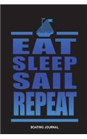 Boating Journal: Eat Sleep Sail Repeat
