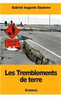 Les Tremblements de terre