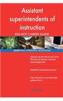 Assistant superintendents of instruction RED-HOT Career; 2529 REAL Interview Que