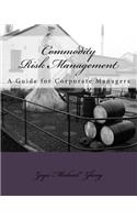 Commodity Risk Management