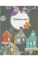 Sketchbook ideas: A Journal With Blank Paper For Drawing, Sketching, Doodling, Journal Writing And Notes 120 Pages Large Size 8.5" x 11"