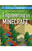 Unofficial Guide to Engineering in Minecraft(r)
