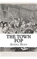 The Town Fop