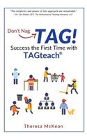 Don't Nag...TAG!