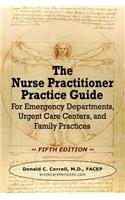 Nurse Practitioner Practice Guide - FIFTH EDITION
