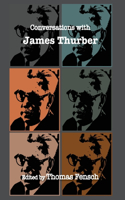 Conversations with James Thurber