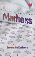 Madness