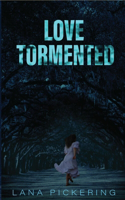 Love Tormented
