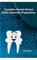 Canadian Dental School (CDA) Interview Preparation
