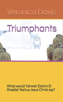 Triumphants