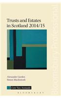 Trusts and Estates in Scotland 2014/15