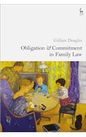 Obligation and Commitment in Family Law
