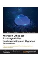 Microsoft Office 365 - Exchange Online Implementation and Migration