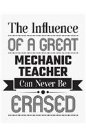The Influence of a Great Mechanic Teacher Can Never Be Erased