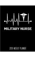Military Nurse 2019 Weekly Planner