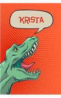 Krista: Personalized Dino Journal, Notebook, Diary 120 Pages of Lined Paper 6x9