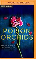 Poison Orchids