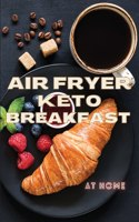 Air Fryer Keto Breakfast