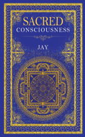 Sacred Consciousness