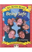 Being Safe: Level 1-2(We Both Read - Level 1-2 (Quality))