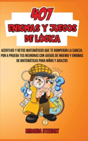 407 Enigmas Y Juegos De Lógica