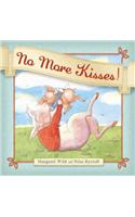 No More Kisses!