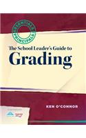 School Leader's Guide to Grading