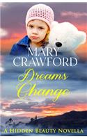 Dreams Change