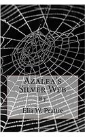 Azaleas Silver Web