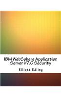 IBM Websphere Application Server V7.0 Security