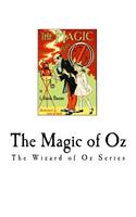 Magic of Oz: The Wizard of Oz Series