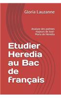 Etudier Heredia au Bac de français